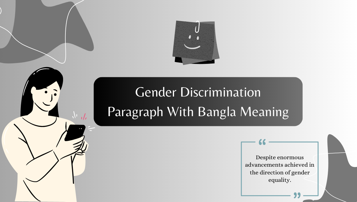 Gender Discrimination Paragraph With Bangla Meaning.