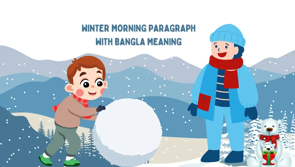 Winter Morning Paragraph With Bangla Meaning 